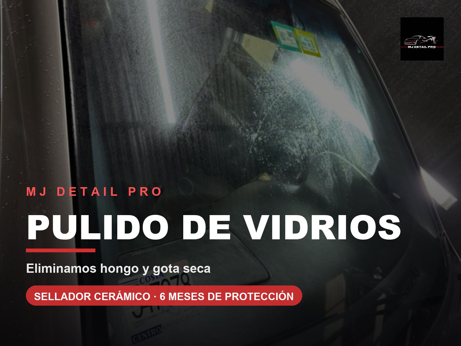 Pulido de Vidrios + Sellador Cerámico